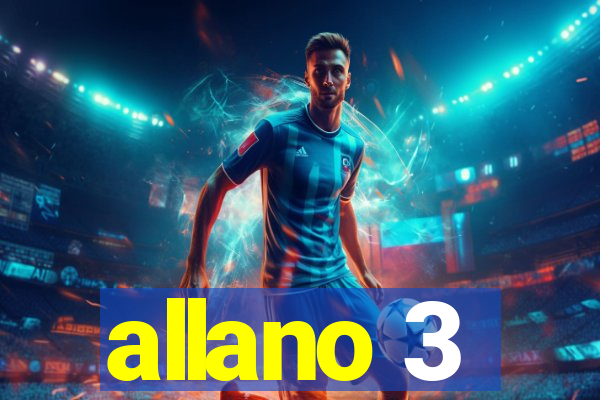 allano 3